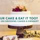 Wedding cakes & dessert ideas